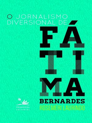 cover image of O jornalismo diversional da Fátima Bernardes
